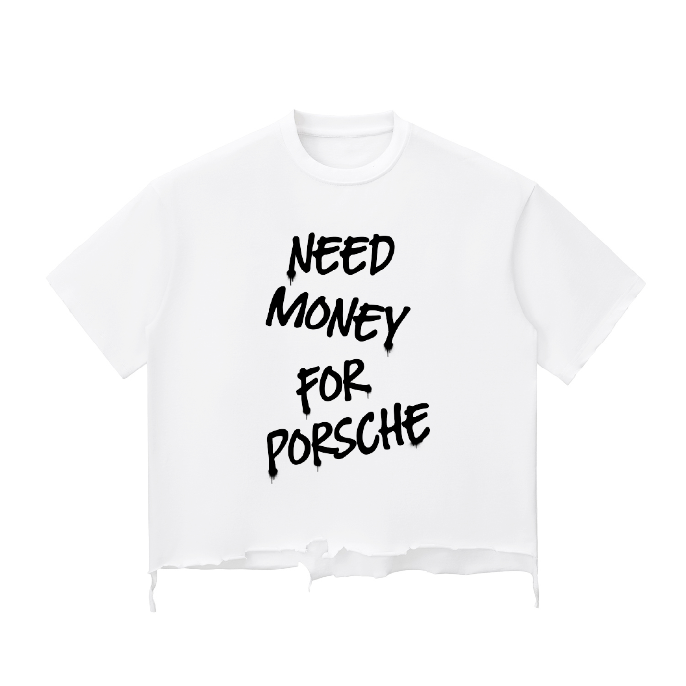 need money for ........... - T-shirt